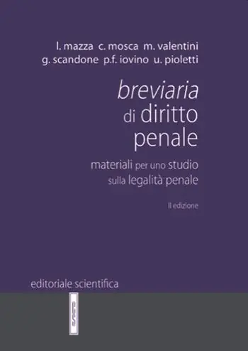 Occasione Imperdibile Breviaria di diritto penale. Materiali per uno studio sulla legalità penale