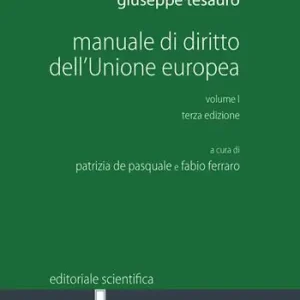 Manuale di diritto dell‘Unione Europea. Vol. 1 Offerta