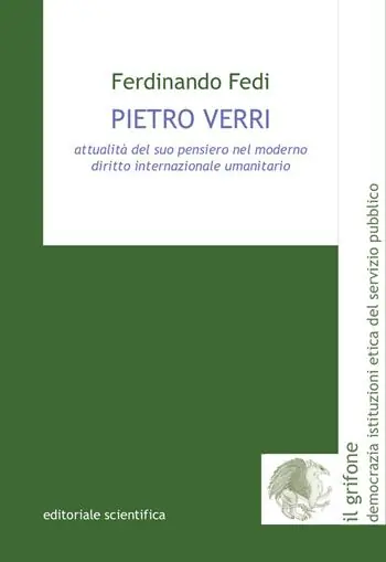 Di Tendenza Pietro Verri. Attualità del suo pensiero nel moderno diritto internazionale umanitario