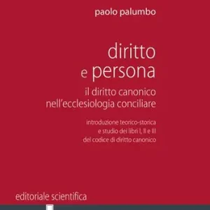Prezzo Di Fabbrica Diritto e persona. Il diritto canonico nell‘ecclesiologia conciliare