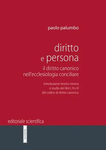 Prezzo Di Fabbrica Diritto e persona. Il diritto canonico nell‘ecclesiologia conciliare
