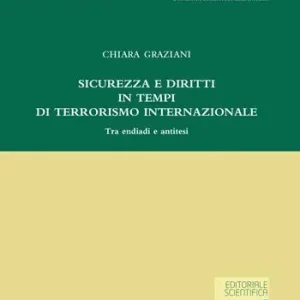 Sicurezza e diritti in tempi di terrorismo internazionale. Tra endiadi e antitesi A Buon Prezzo