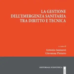 La gestione dell‘emergenza sanitaria tra diritto e tecnica Popolare