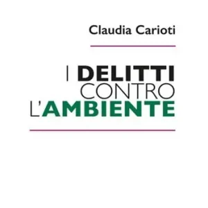 I delitti contro l‘ambiente Quantità Limitata