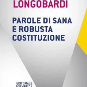 Parole di sana e robusta costituzione Nuova Collezione