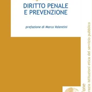 Nuova Collezione Diritto penale e prevenzione