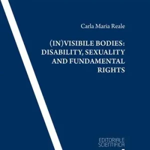 Super Prezzo (In)visible bodies disability, sexuality and fundamental rights