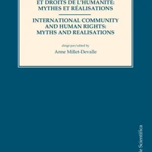 Bestseller Communauté internationale et droits de l‘humanité mythes et réalisations