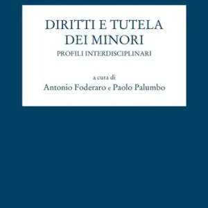 Diritto e tutela dei minori. Profili interdisciplinari Sconto