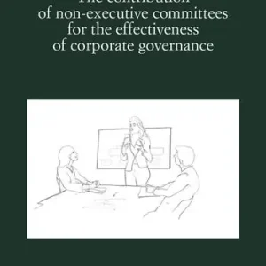 Offerta Del Giorno The contribution of non-executive committees for the effectiveness of corporate governance