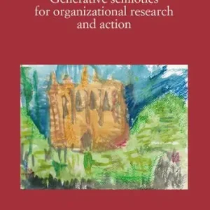 Generative semiotics for organizational research and action Vendita Finale