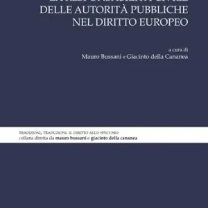 La responsabilità civile delle autorità pubbliche nel diritto europeo Nuovo Arrivo