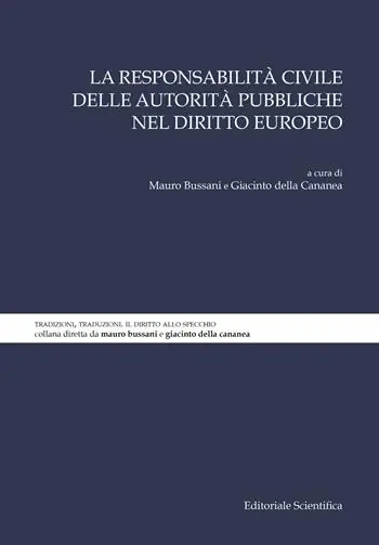 La responsabilità civile delle autorità pubbliche nel diritto europeo Nuovo Arrivo