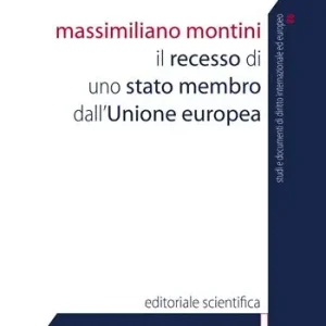 Il recesso di uno stato membro dall‘Unione europea Novità