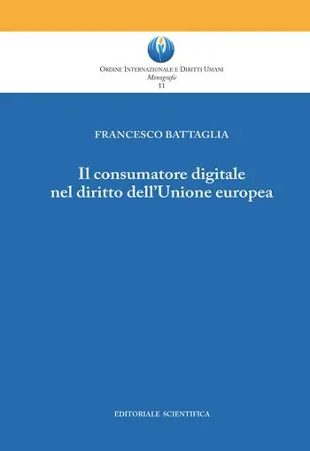 Il consumatore digitale nel diritto dell‘Unione europea Prezzo Conveniente