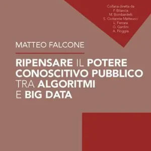 Ripensare il potere conoscitivo pubblico tra algoritmi e Big Data Economico