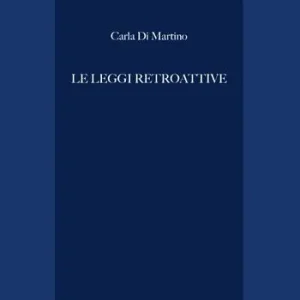 Le leggi retroattive Occasione