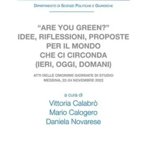 Promozione Esclusiva «Are you green?» Idee, riflessioni, proposte per il mondo che ci circonda (ieri, oggi, domani)