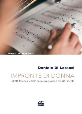 Nuovo Arrivo Impronte di donna. Ritratti femminili nella narrativa europea del XXI secolo