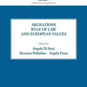Migrations, rule of law and European values Promo Stagionale