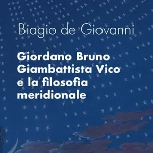 Prezzo Di Fabbrica Giordano Bruno, Giambattista Vico e la filosofia meridionale