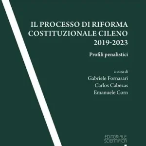 Il processo di riforma costituzionale cileno 2019-2023 Offerta Lampo