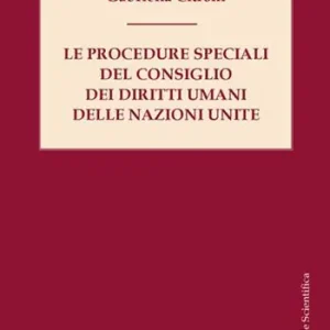 Le procedure speciali del Consiglio dei diritti umani delle Nazioni Unite Sconto