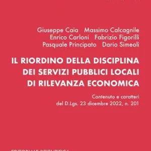 Il riordino della disciplina dei servizi pubblici locali di rilevanza economica Solo Oggi