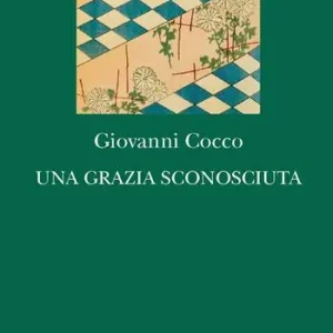 Super Prezzo Una grazia sconosciuta