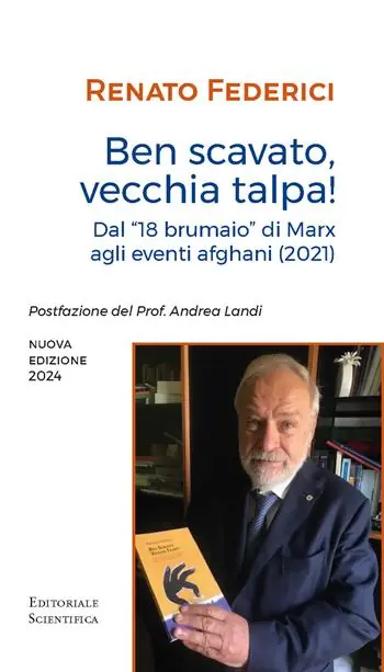 Consegna Rapida Ben scavato vecchia talpa! Dal «18 brumaio» di Marz agli eventi afghani (2021)