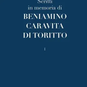 Scritto in memoria di Beniamino Caravita di Toritto Economico