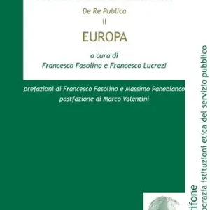 De Re Publica. Vol. 2 Europa Ultime Pezzi