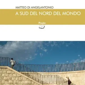 A sud del nord del mondo Super Prezzo