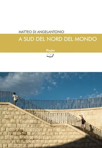 A sud del nord del mondo Super Prezzo