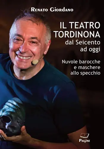 Compra Adesso Il teatro Tordinona dal Seicento ad oggi. Nuvole barocche e maschere allo specchio