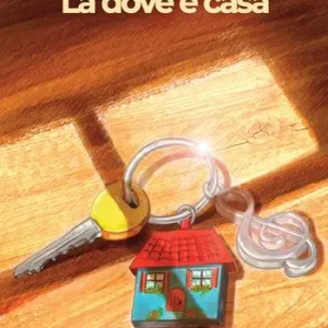 Più Venduto Là dove è casa
