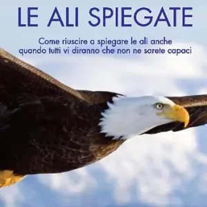 Le ali spiegate Prezzo Scontato