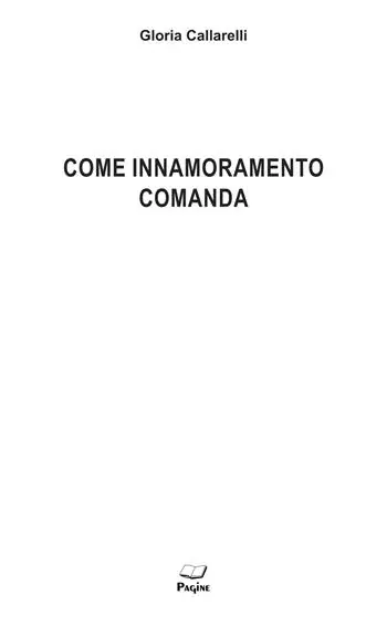 Come innamoramento comanda Ordina Subito