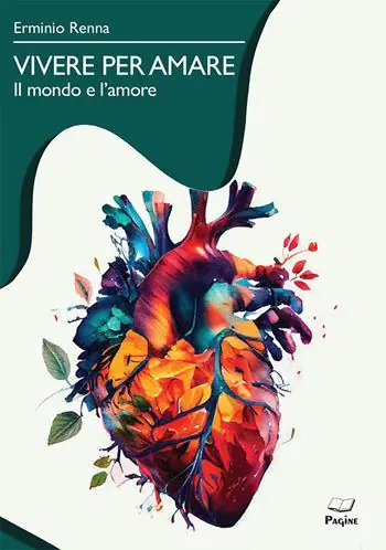 Vivere per amare. Il mondo e l‘amore Prezzo Conveniente