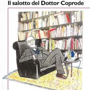 Occasione Imperdibile Il salotto del Dottor Coprode