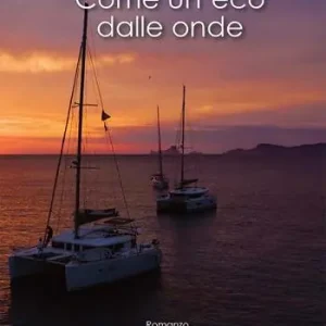 Ultimissimo Modello Come un‘eco dalle onde