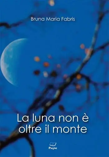 Non Perdere La luna non è oltre il monte