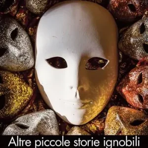 Compra Online Altre piccole storie ignobili
