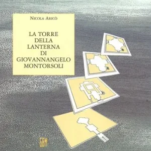 La torre della lanterna di Giovannangelo Montorsoli Must-Have