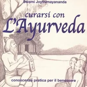 Offerta Curarsi con l‘ayurveda. Conoscenza pratica per il benessere