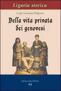 Della vita privata dei genovesi Direttamente Dal Produttore