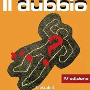 Il dubbio Ultime Pezzi