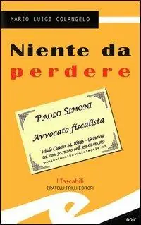 Niente da perdere Super Prezzo