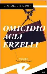 Omicidio agli Erzelli Offerta Del Giorno