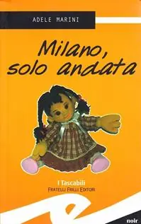 Vendita Finale Milano, solo andata
